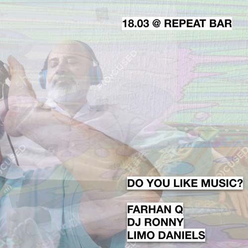 DO YOU LIKE MUSIC? party at repeat